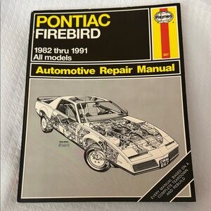 Haynes Pontiac Firebird Repair Manual 1982 thru 1991. Like New